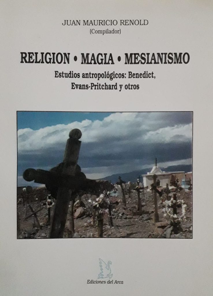 Religión. Magia. Mesianismo