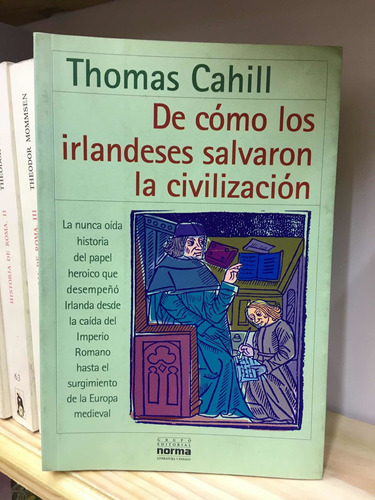 De Como Los Irlandeses Salvaron la civilizacion