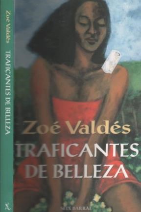 Traficantes De Belleza