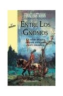 Entre Los Gnomos