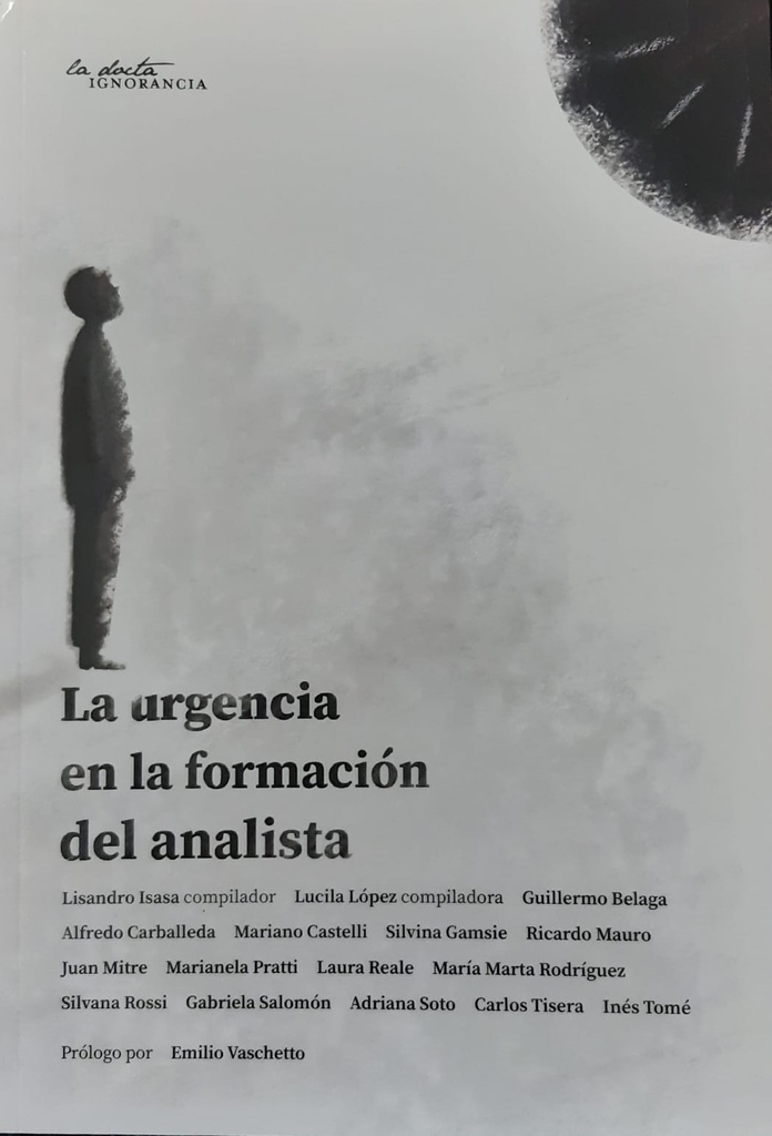 La urgencia en la formación del analista