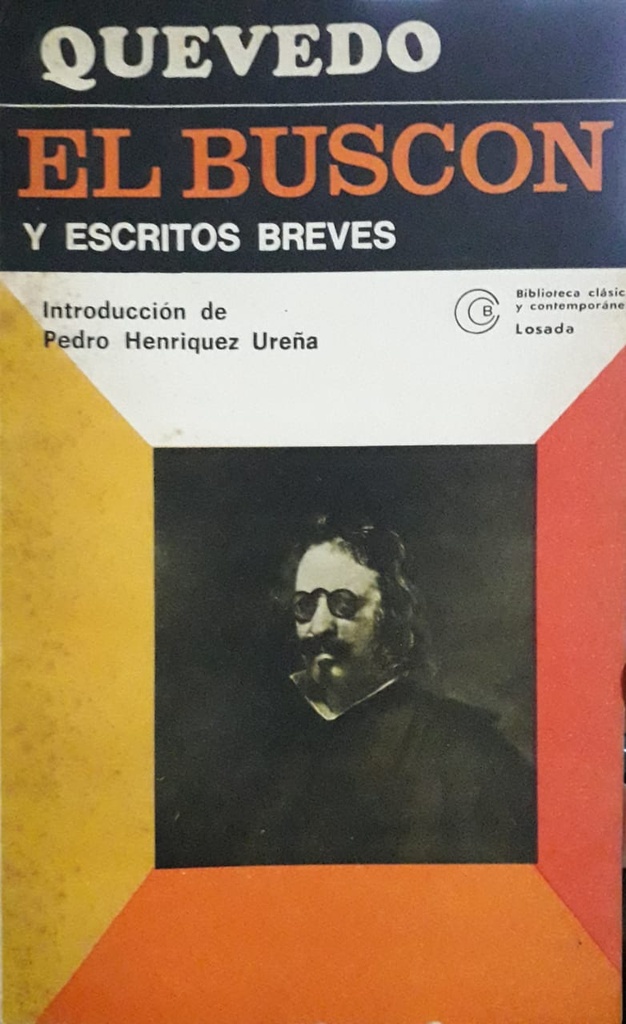 El Buscón y Escritos Breves