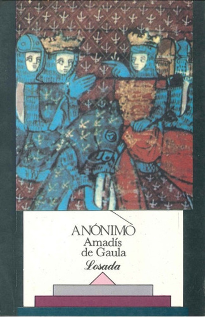 AMADÍS DE GAULA (ANONIMO)