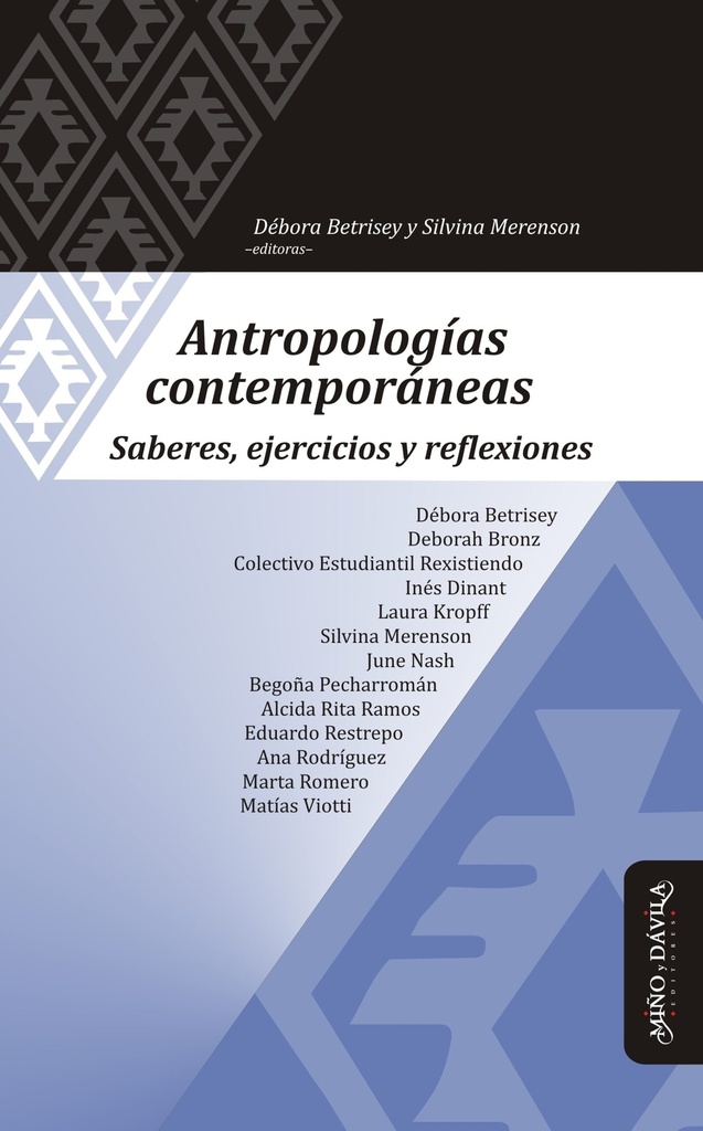 Antropologías Contemporáneas. Saberes, ejercicios y reflexiones