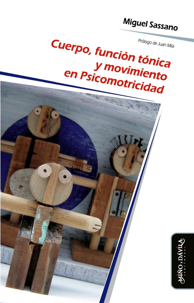 Cuerpo, Función Tónica y Movimiento en Psicomotricidad