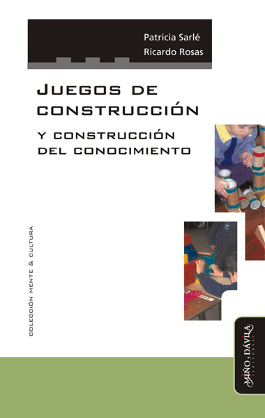 Juegos de Construcción y Construcción del Conocimiento