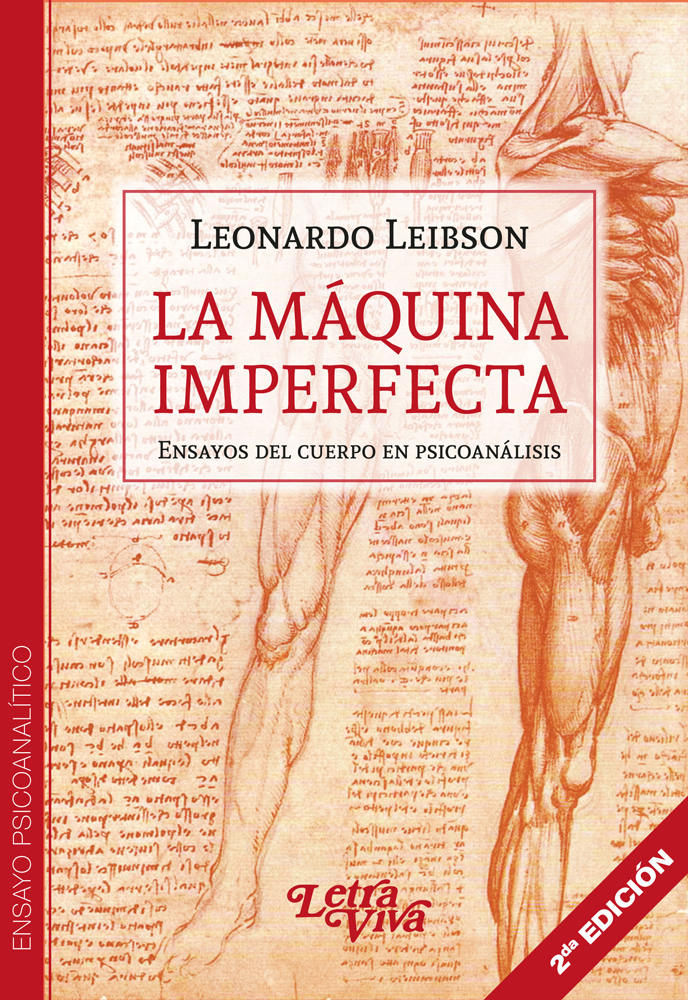 La Máquina Imperfecta. Ensayos del cuerpo en psicoanálisis