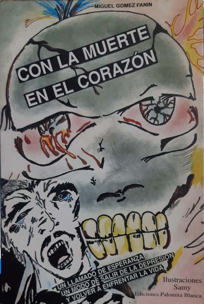 Con La Muerte En El Corazon