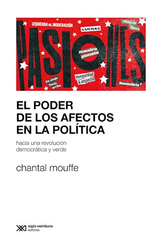 El Poder De Los Afectos En La Politica