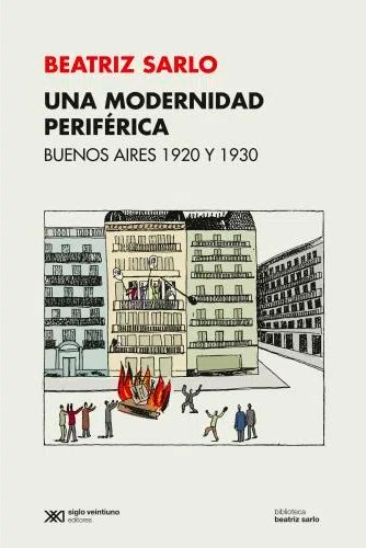 UNA MODERNIDAD PERIFÉRICA