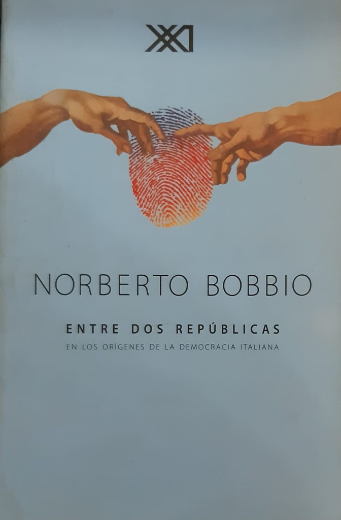 Entre Dos Repúblicas. En los orígenes de la democracia italiana