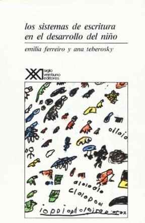 Los Sistemas de Escritura en el Desarrollo del Niño