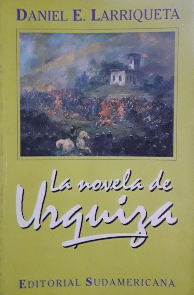 La Novela De Urquiza