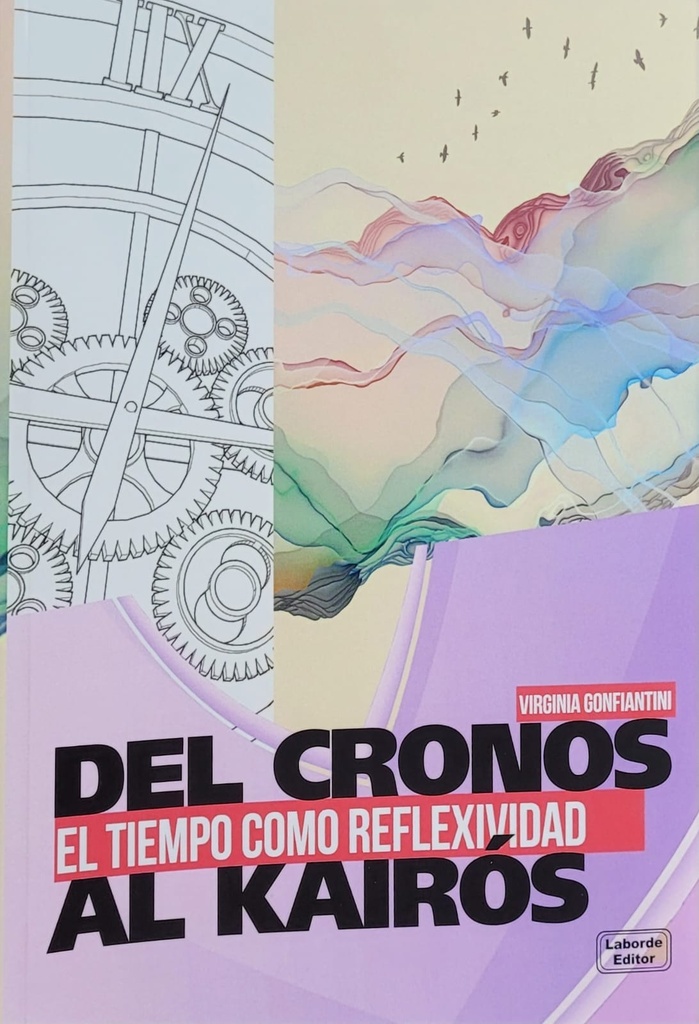 Del Cronos al Kairós. El tiempo como reflexividad.