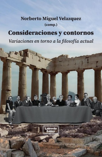 Consideraciones y Contornos. Variaciones en torno a la filosofía actual