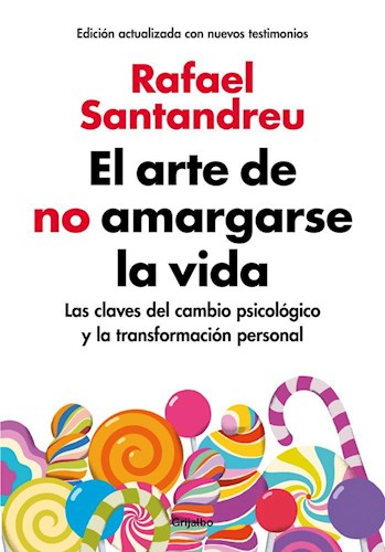 Arte de no amargarse la vida, El.