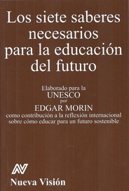 Siete saberes necesarios para la educación del futuro, Los.