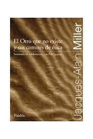 Otro que no existe y sus comités de ética, El
