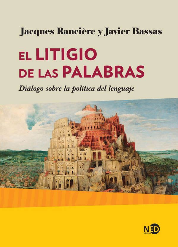 EL LITIGIO DE LAS PALABRAS. Diálogo sobre la política del lenguaje