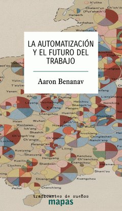 LA AUTOMATIZACIÓN Y EL FUTURO DEL TRABAJO