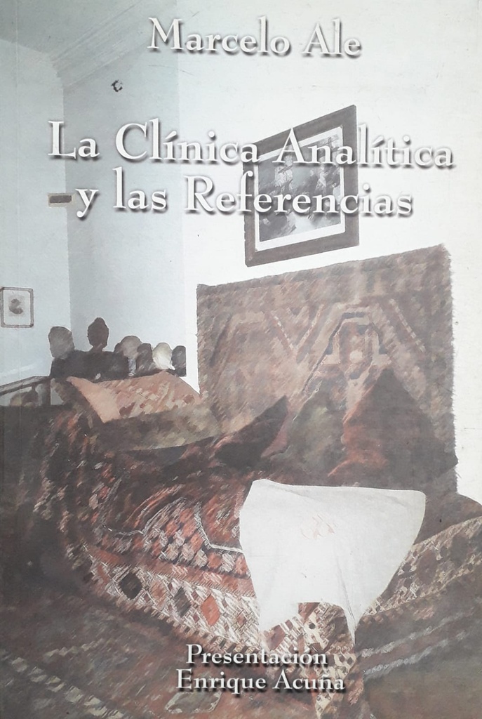 La Clínica Analítica Y Las Referencias