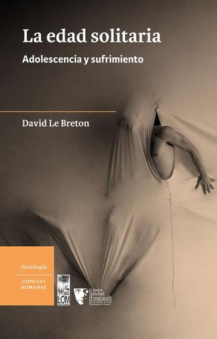 LA EDAD SOLITARIA