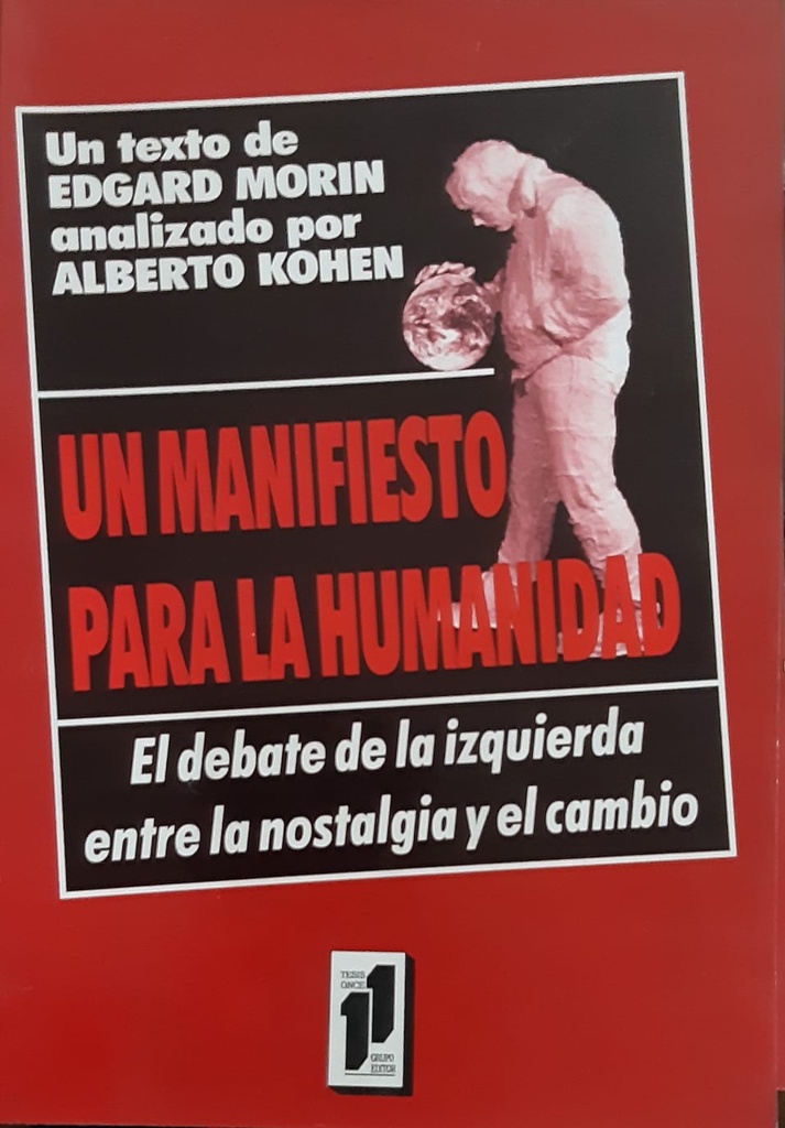 Un Manifiesto Para La Humanidad