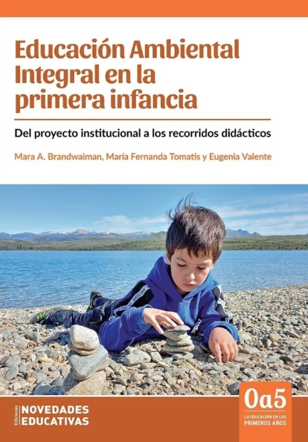 Educación Ambiental Integral en la primera infancia