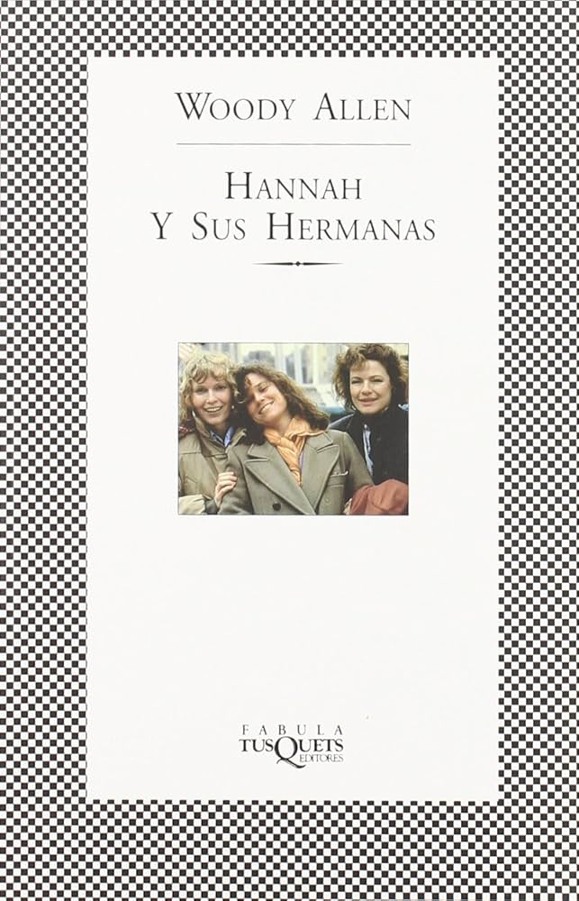 Hannah y sus hermanas (Guión)