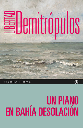 Un piano en Bahía Desolación
