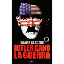 Hitler ganó la guerra (edición definitiva)