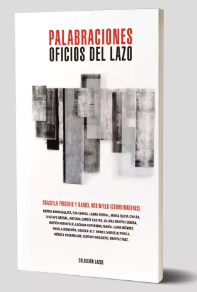 Palabraciones. Oficios del lazo