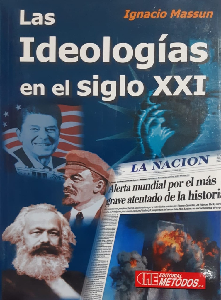 Las Ideologías en el Siglo XXI