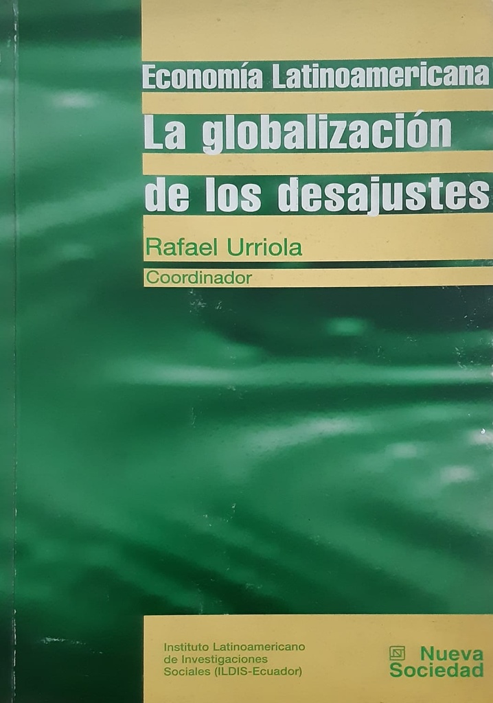 La Globalización de los Desajustes