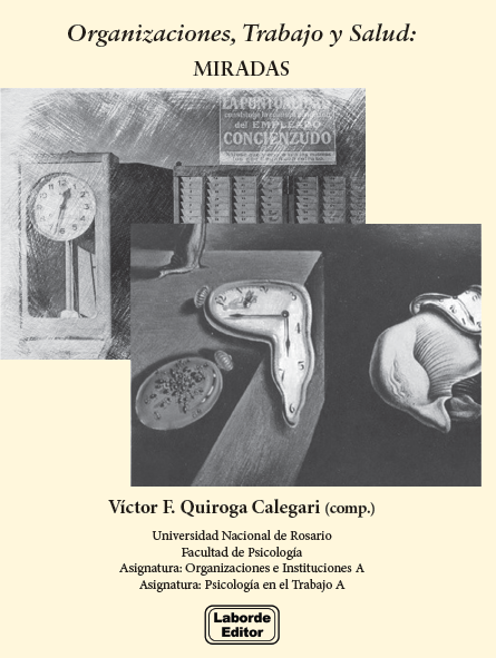 Organizaciones, Trabajo y Salud: MIRADAS