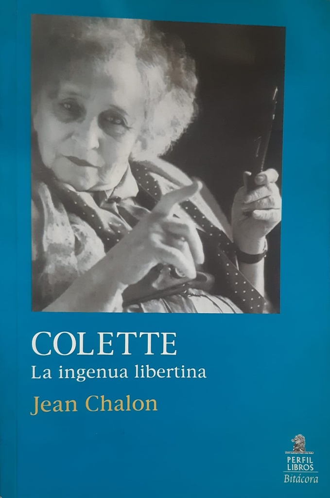 Colette. La Ingenua Libertina