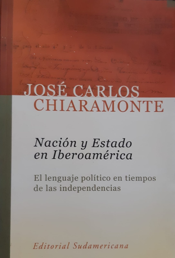 Nación y Estado en Iberoamérica