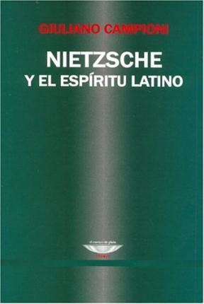 Nietzsche y el Espíritu Latino