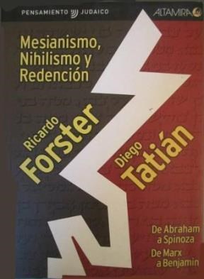 Mesianismo, Nihilismo y Redención