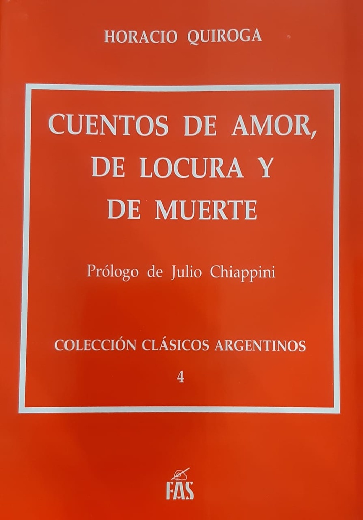 Cuentos de Amor, de Locura y de Muerte