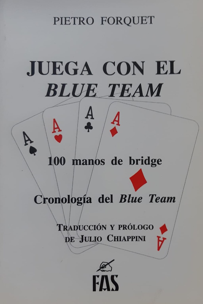 Juega Con El Blue Team. 100 manos de bridge