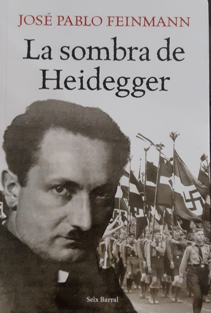 La Sombra de Heidegger