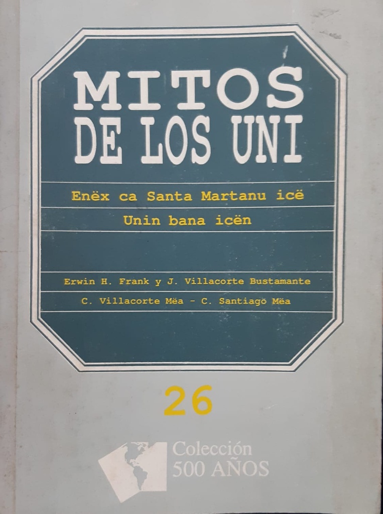 Mitos de los Uni