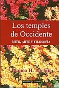 Los Temples de Occidente. Mito Arte y Filosofía