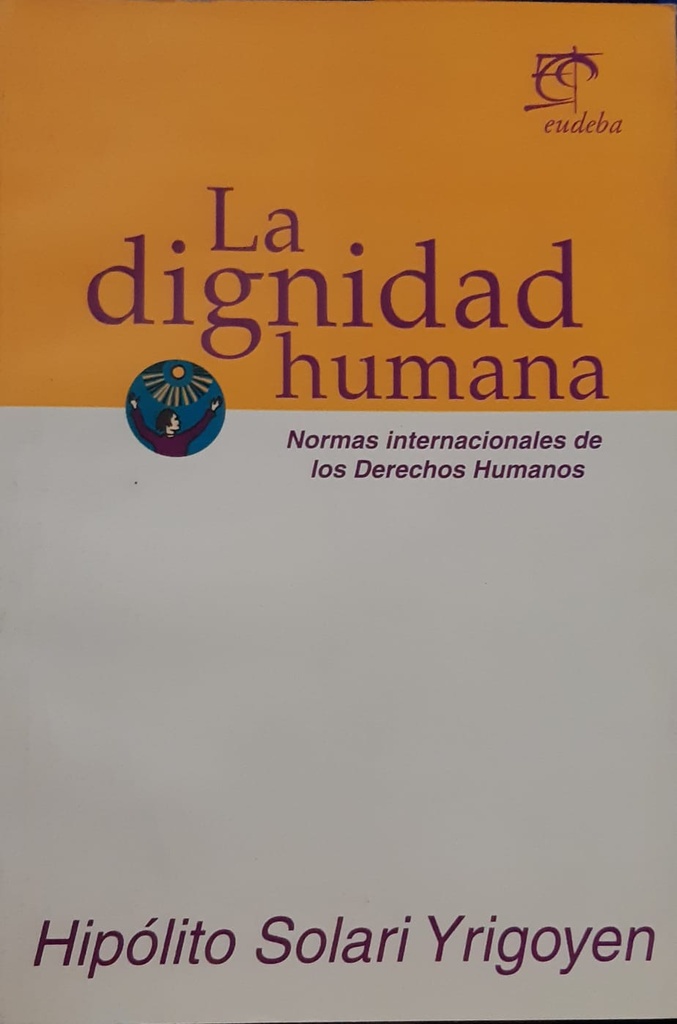 La Dignidad Humana