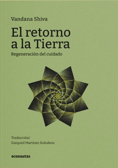 El retorno a la tierra. Regeneración del cuidado