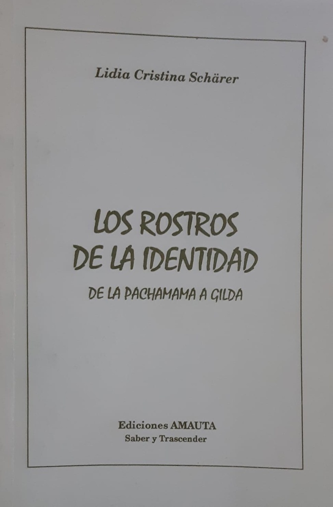 Rostros De La Identidad Los