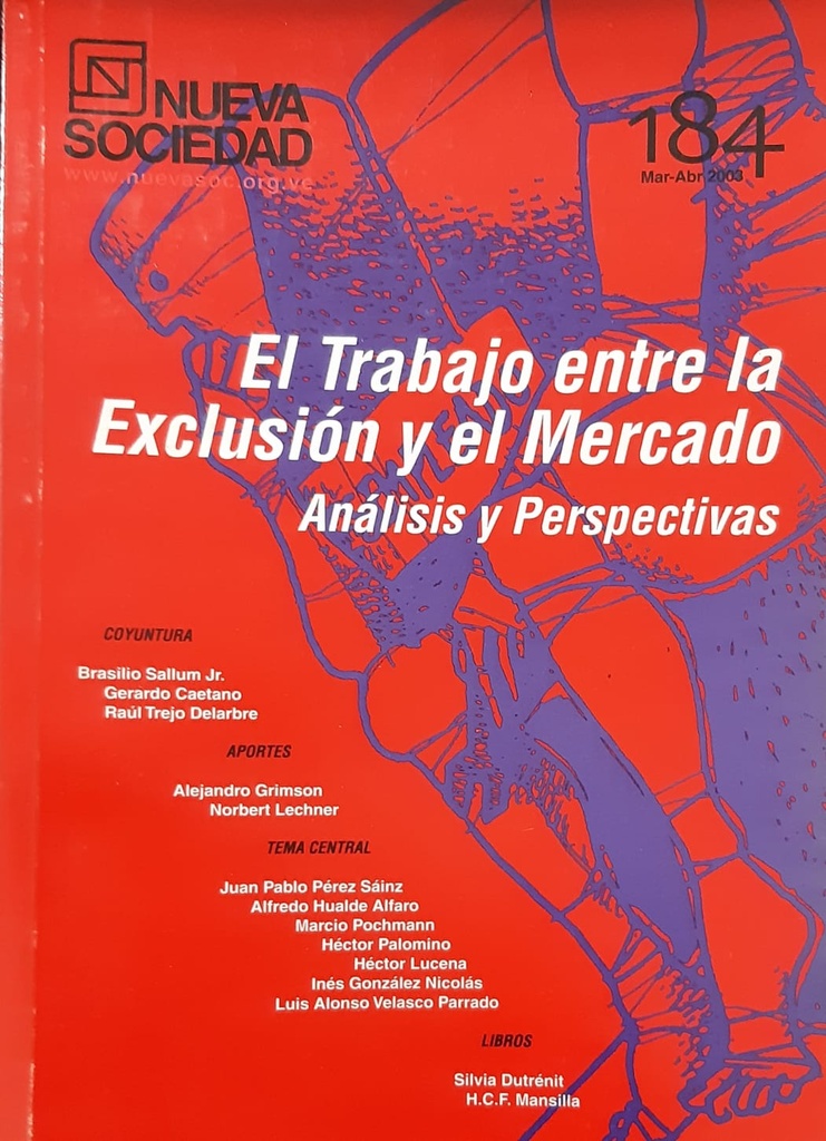 El Trabajo Entre la Exclusión y el Mercado