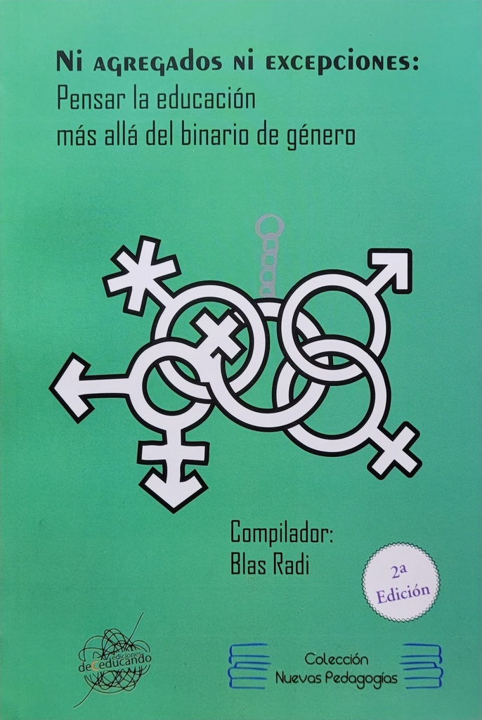 Ni agregados ni excepciones: Pensar la educación más allá del binario de género