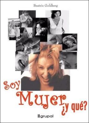 Soy Mujer ¿Y Qué?